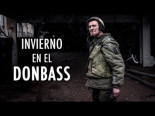 Invierno en el Donbass: minidocumental sobre el origen de la guerra en el Este de Ucrania