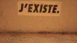 J'existe - Solo Sound System