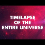 Timelapse del universo. Desde el Big Bang hasta nuestros días [ENG]