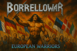 La banda de heavy metal Borrellowar estrena su próximo album: European Warriors